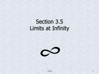 Section 3.5 Limits at Infinity