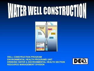 WATER WELL CONSTRUCTION