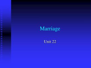 Marriage