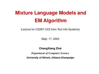 Mixture Language Models and EM Algorithm