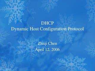 DHCP Dynamic Host Configuration Protocol