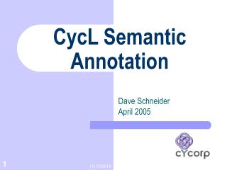 CycL Semantic Annotation