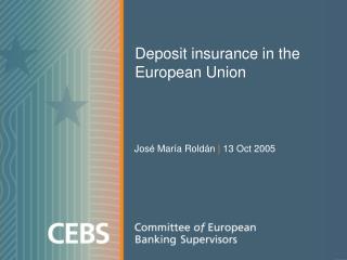 Deposit insurance in the European Union