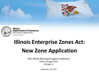 Illinois Enterprise Zones Act: New Zone Application