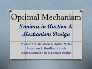 Optimal Mechanism Seminar in Auction &amp; Mechanism Design