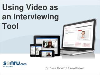 Using Video as an Interviewing Tool