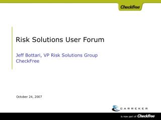 Risk Solutions User Forum