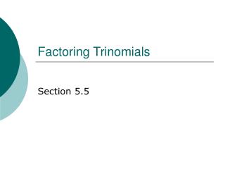 Factoring Trinomials