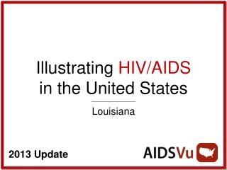 Illustrating HIV/AIDS in the United States