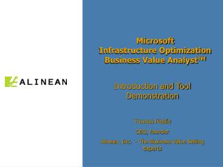 Microsoft Infrastructure Optimization Business Value Analyst TM