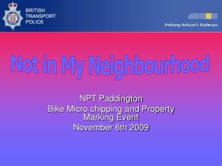 NPT Paddington Bike Micro chipping and Property Marking Event November 6th 2009