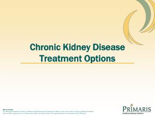 Chronic Kidney Disease Treatment Options