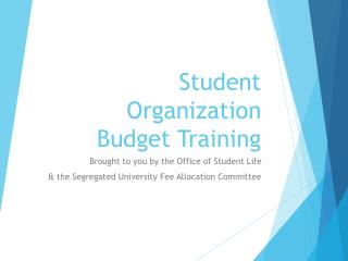 Student Organization Budget Training