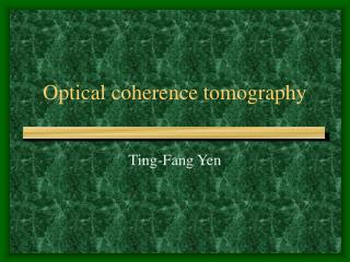 Optical coherence tomography