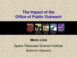 The Impact of the Office of Public Outreach