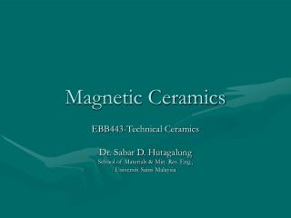 Magnetic Ceramics