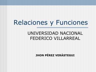 Relaciones y Funciones