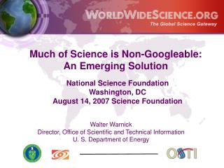 Much of Science is Non-Googleable: An Emerging Solution