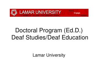 Doctoral Program (Ed.D.) Deaf Studies/Deaf Education