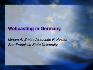 Webcasting in Germany