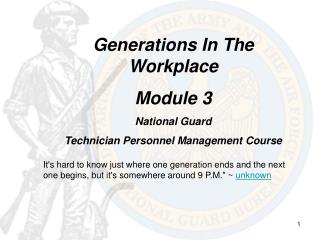 Generations In The Workplace Module 3 National Guard Technician Personnel Management Course