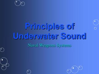 Principles of Underwater Sound