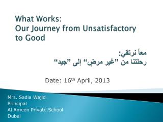 Mrs. Sadia Wajid Principal Al Ameen Private School Dubai