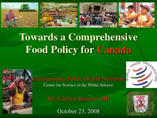 Towards a Comprehensive Food Policy for Canada