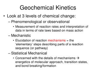 Geochemical Kinetics