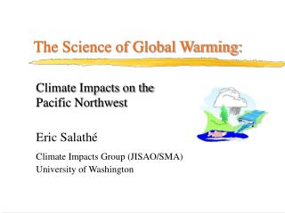 Climate Impacts on the Pacific Northwest