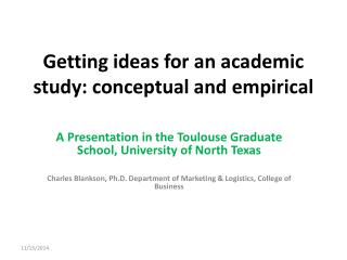 Getting ideas for an academic study: conceptual and empirical