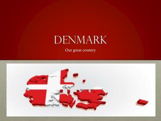 Denmark