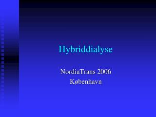 Hybriddialyse