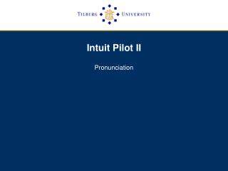 Intuit Pilot II