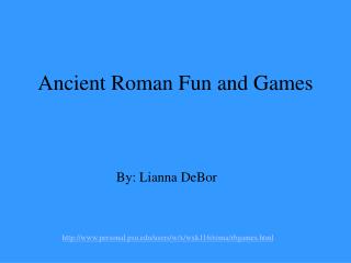 Ancient Roman Fun and Games