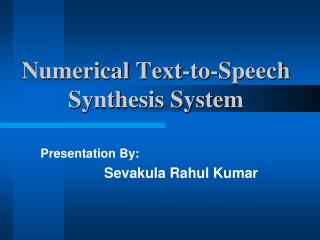 Numerical Text-to-Speech Synthesis System