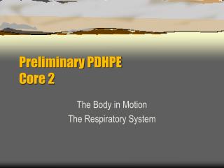 Preliminary PDHPE Core 2