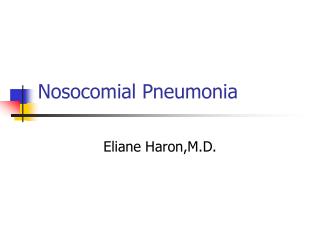 Nosocomial Pneumonia