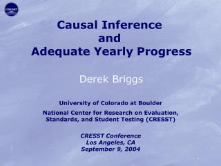 Causal Inference and Adequate Yearly Progress