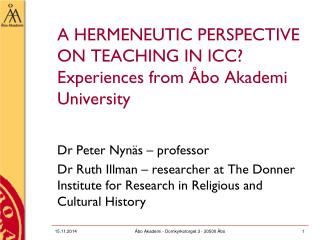 A hermeneutic perspective on teaching in ICC? Experiences from Åbo Akademi University