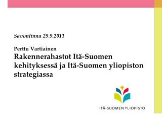 Itä-Suomi rakennerahastokauden jälkeen