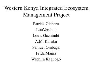 Western Kenya Integrated Ecosystem Management Project