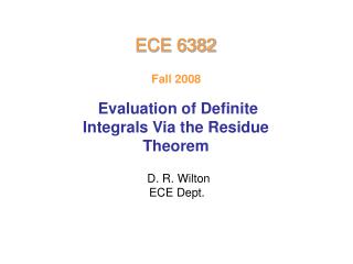 D. R. Wilton ECE Dept.