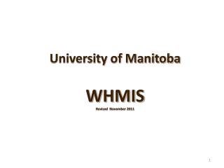 University of Manitoba WHMIS Revised November 2011