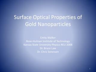 Surface Optical Properties of Gold Nanoparticles