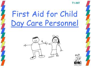 First Aid for Child Day Care Personnel