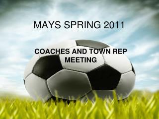 MAYS SPRING 2011