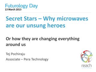 Secret Stars – Why microwaves are our unsung heroes
