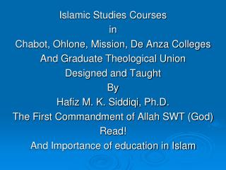 Islamic Studies Courses in Chabot, Ohlone , Mission, De Anza Colleges