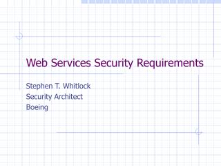 Web Services Security Requirements